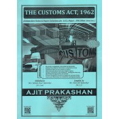 Ajit Prakashan's The Customs Act, 1962 For DTL Paper IV [New Syllabus] by Mr. Amol Ajit Rahatekar